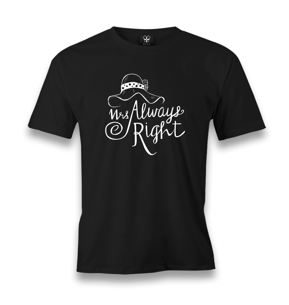 Mrs. Always Right Men's Black Tshirt - Premium  from W.E.N.S. WIND - Just 6490! Shop now at W.E.N.S. WIND