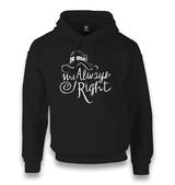 Mrs. Always Right Unisex Black Hoodie - Premium  from W.E.N.S. WIND - Just 11990! Shop now at W.E.N.S. WIND