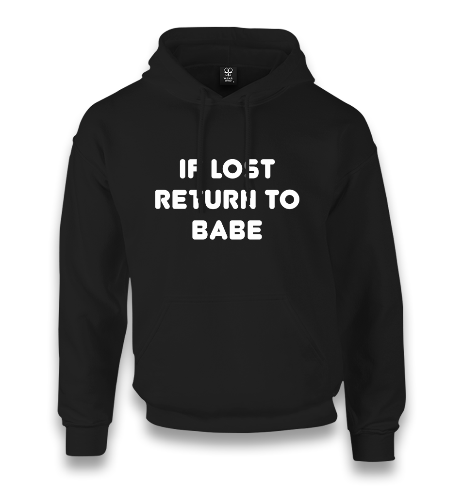 If Lost Return to Babe Unisex Black Hoodie - Premium  from W.E.N.S. WIND - Just 11990! Shop now at W.E.N.S. WIND