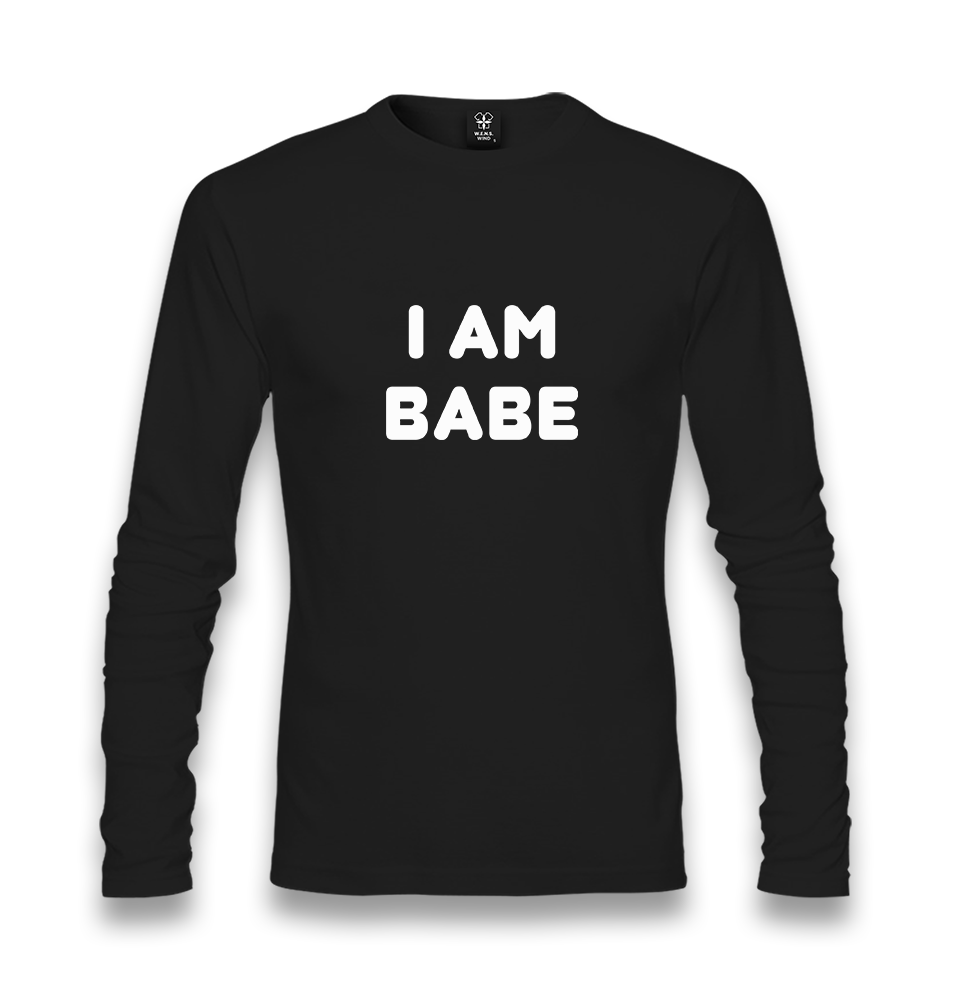 I am Babe Unisex Black Longsleeve - Premium  from W.E.N.S. WIND - Just 7990! Shop now at W.E.N.S. WIND