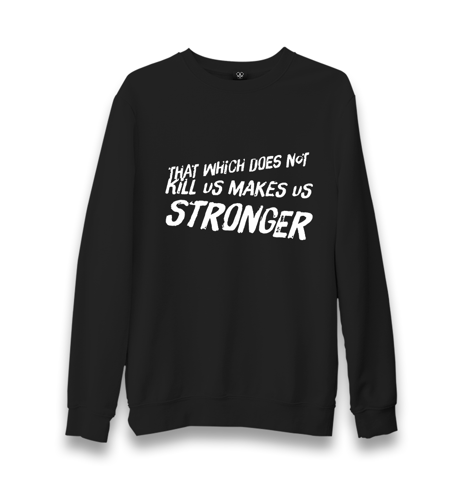 Make Stronger Unisex Black Sweatshirt - Premium  from W.E.N.S. WIND - Just 10990! Shop now at W.E.N.S. WIND