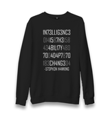 Stephen Hawking - Change Unisex Black Sweatshirt - Premium  from W.E.N.S. WIND - Just 10990! Shop now at W.E.N.S. WIND