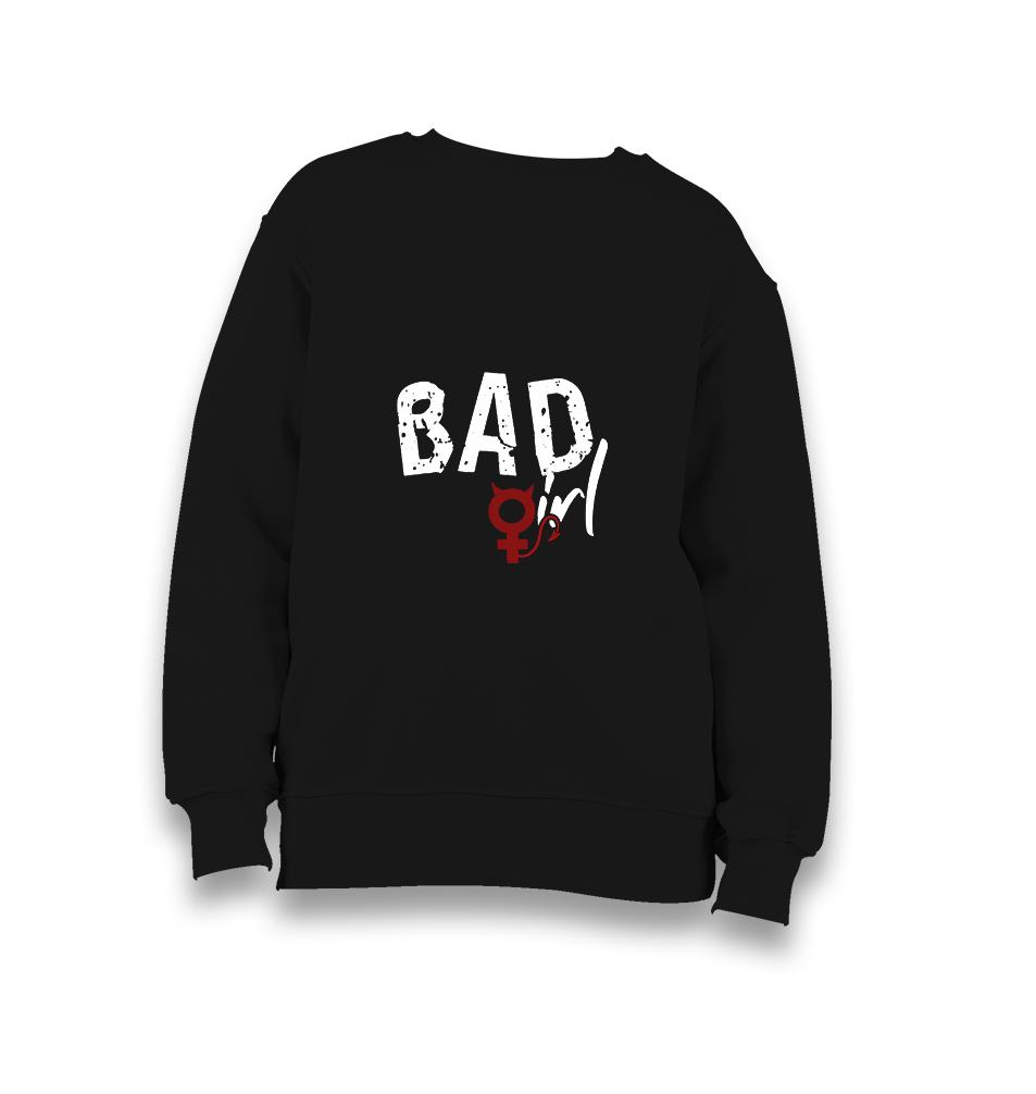 Bad Girl-Sign Kid's Black Sweatshirt - Premium  from W.E.N.S. WIND - Just 7990! Shop now at W.E.N.S. WIND