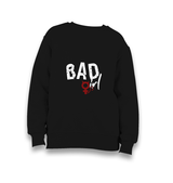 Bad Girl-Sign Kid's Black Sweatshirt - Premium  from W.E.N.S. WIND - Just 7990! Shop now at W.E.N.S. WIND