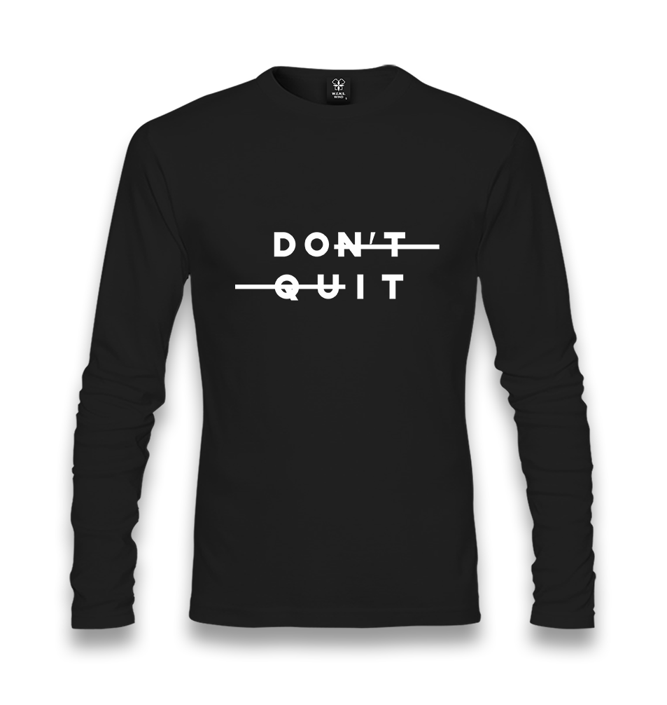 Don't Quit - Do It Unisex Black Longsleeve - Premium  from W.E.N.S. WIND - Just 7990! Shop now at W.E.N.S. WIND