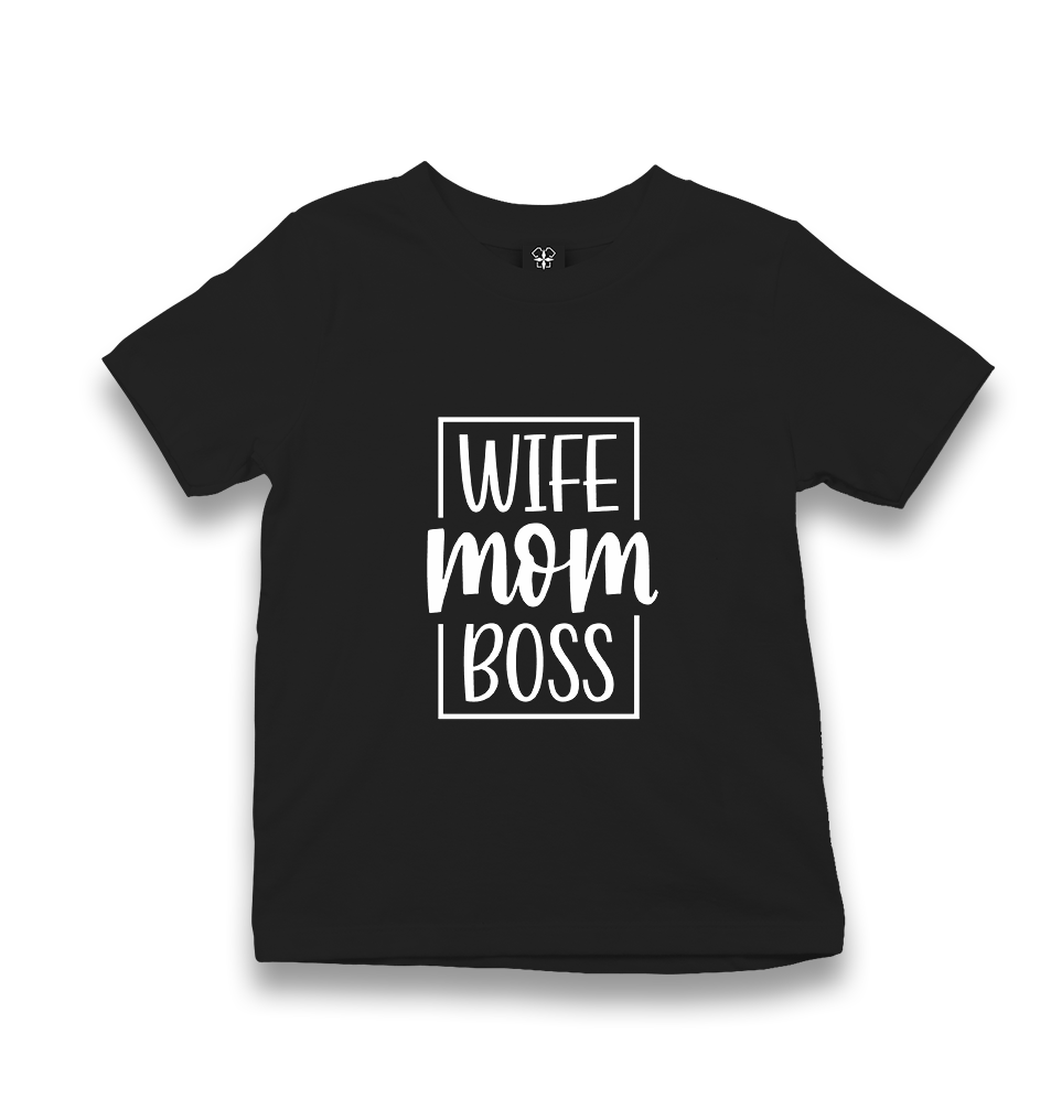 Wife, Mom, Boss Kid's Black T-shirt - Premium  from W.E.N.S. WIND - Just 5990! Shop now at W.E.N.S. WIND