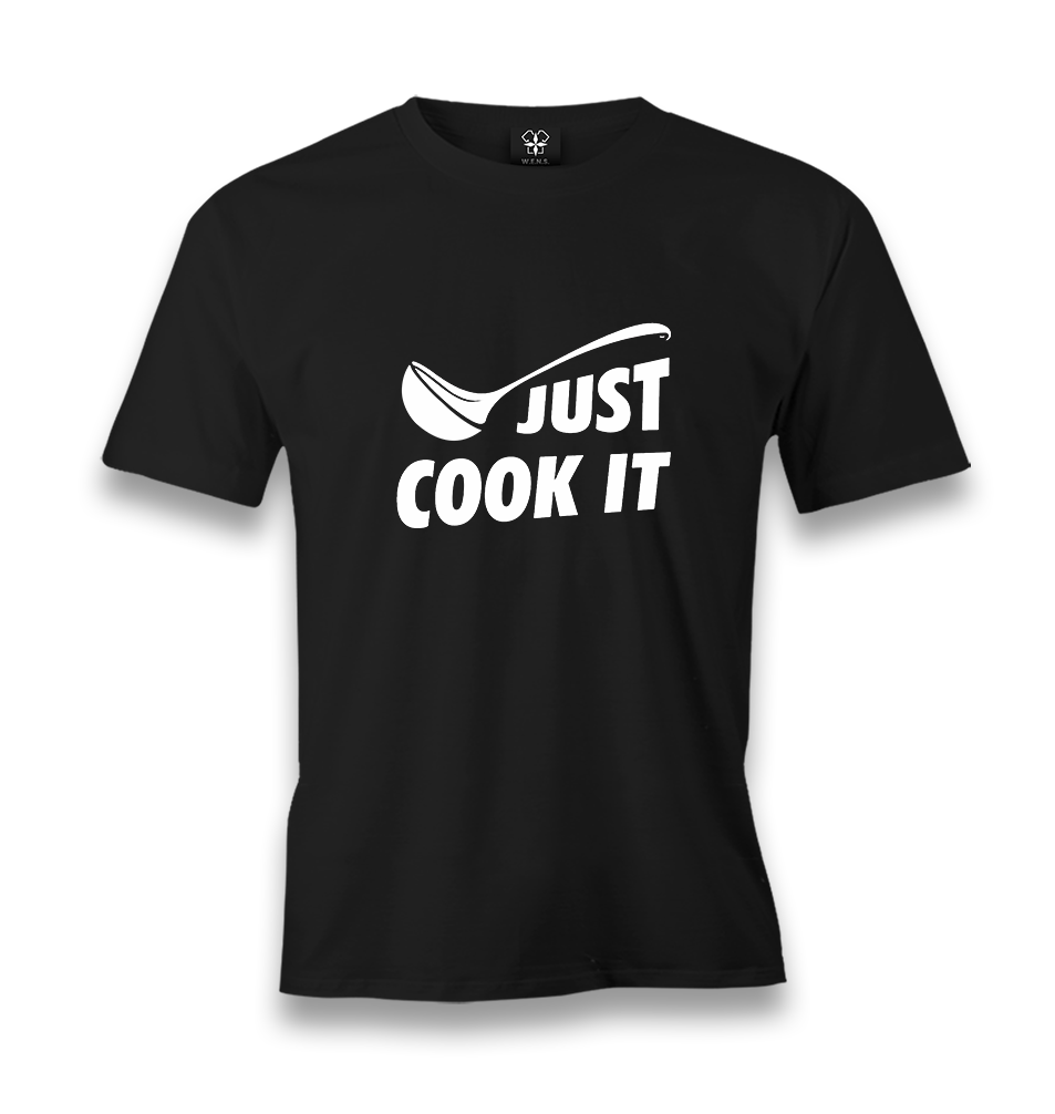 Just Cook It Men's Black Tshirt - Premium  from W.E.N.S. WIND - Just 6490! Shop now at W.E.N.S. WIND