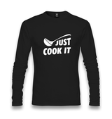 Just Cook It Unisex Black Longsleeve - Premium  from W.E.N.S. WIND - Just 7990! Shop now at W.E.N.S. WIND