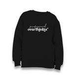 Professional Overthinker Kid's Black Sweatshirt - Premium  from W.E.N.S. WIND - Just 7990! Shop now at W.E.N.S. WIND