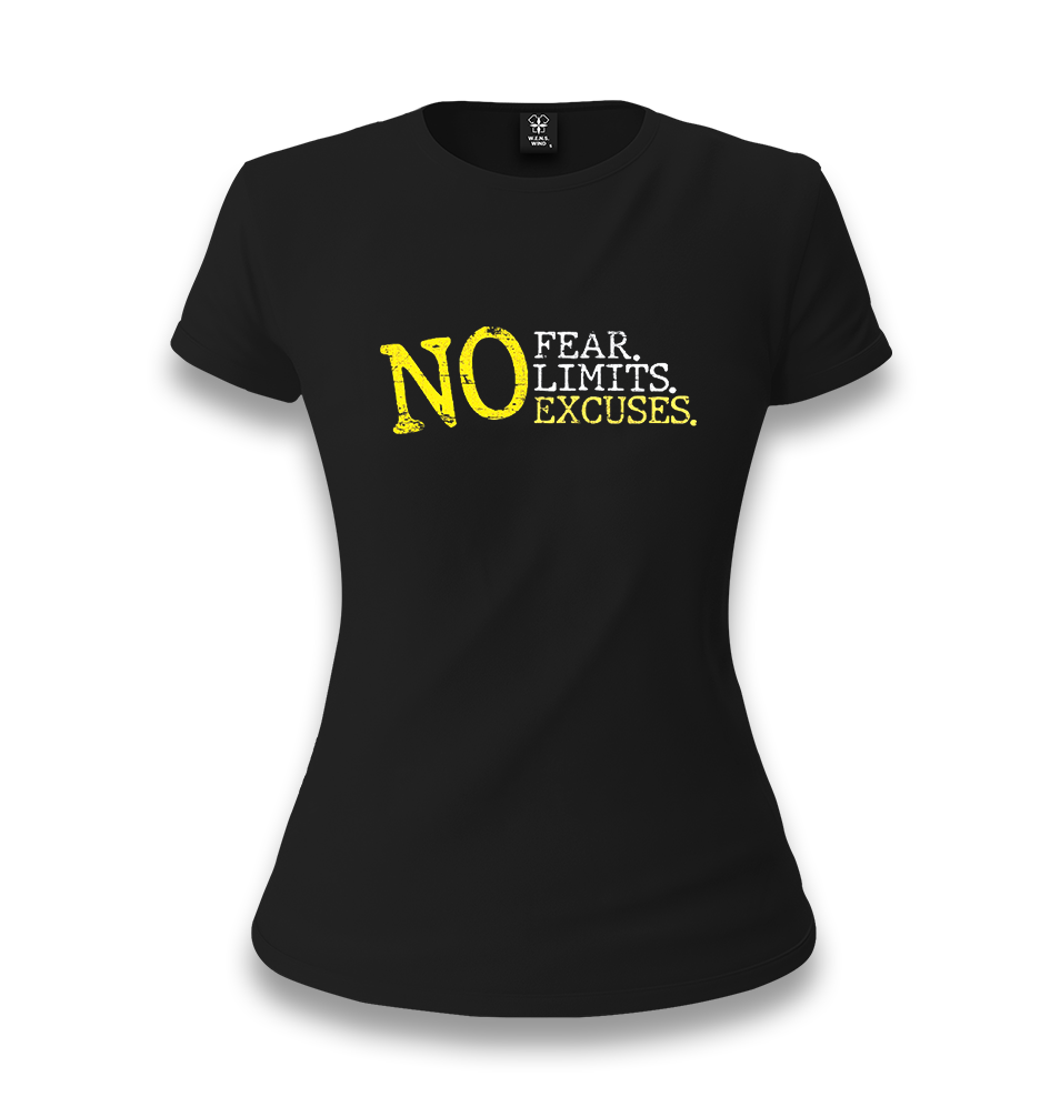 No Fear No Limits No Excuses Women's Black T-shirt - Premium  from W.E.N.S. WIND - Just 6490! Shop now at W.E.N.S. WIND