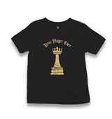 Best Player Ever of the Chess Kid's Black T-shirt - Premium  from W.E.N.S. WIND - Just 5990! Shop now at W.E.N.S. WIND