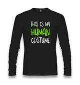 This is My Human Costume Unisex Black Longsleeve - Premium  from W.E.N.S. WIND - Just 7990! Shop now at W.E.N.S. WIND