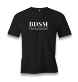 BDSM Business Development Sales and Marketing Men's Black T-shirt Graphic Print
