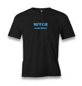MITCH (Male Bitch) Men's Black T-shirt Graphic Print