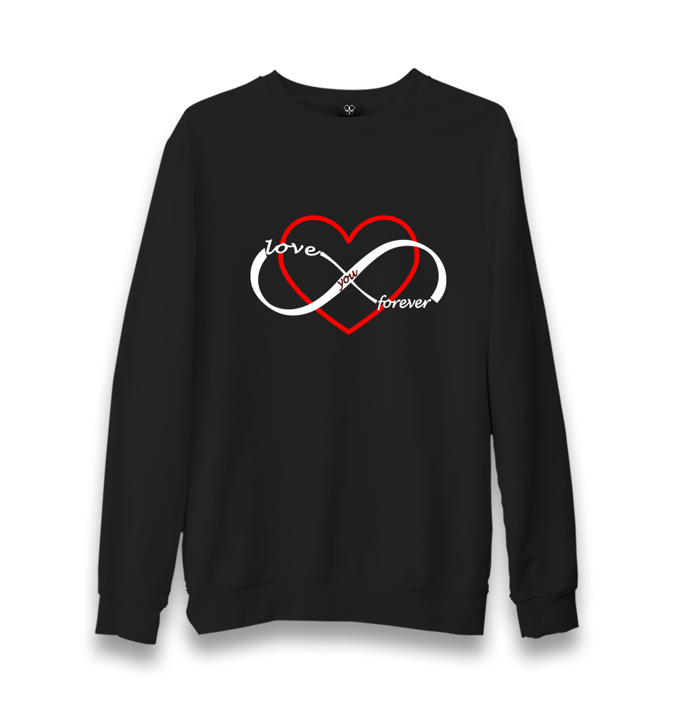 Love You Forever Unisex Black Sweatshirt - Premium  from W.E.N.S. WIND - Just 10990! Shop now at W.E.N.S. WIND