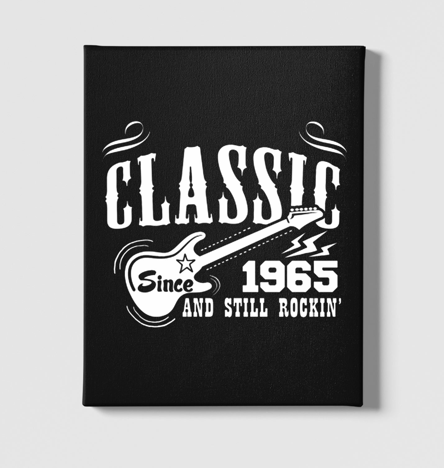 Since 1965 - And Still Rockin Black Canvas Wall Art 35x40cm - Premium  from W.E.N.S. WIND - Just 7990! Shop now at W.E.N.S. WIND