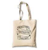Too Old For This Canvas Totebag - Premium  from Wenswind - Just 4990! Shop now at W.E.N.S. WIND