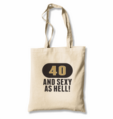 40 and Sexy White Canvas Totebag - Premium  from W.E.N.S. WIND - Just 4990! Shop now at W.E.N.S. WIND
