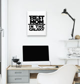 Best Mom in the Galaxy White Canvas Wall Art 35x40cm - Premium  from W.E.N.S. WIND - Just 7990! Shop now at W.E.N.S. WIND