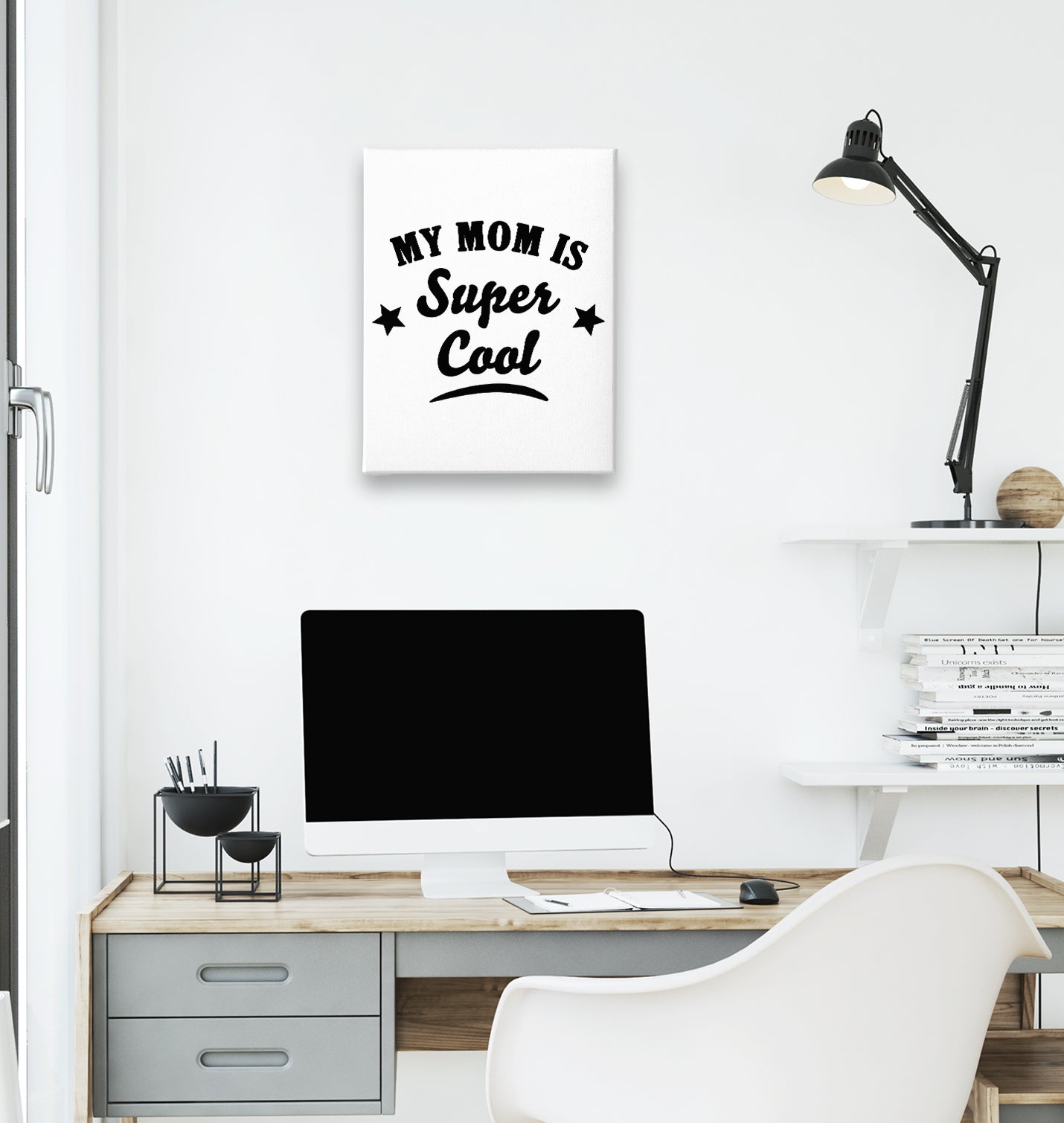 Super Cool Mom White Canvas Wall Art 35x40cm - Premium  from W.E.N.S. WIND - Just 7990! Shop now at W.E.N.S. WIND