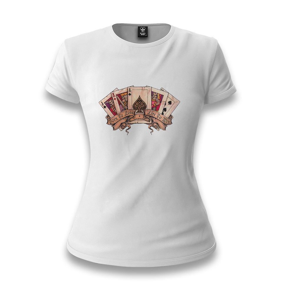 Poker Cards - Born to Lose White Women T-shirt - Premium  from W.E.N.S. WIND - Just 6490! Shop now at W.E.N.S. WIND