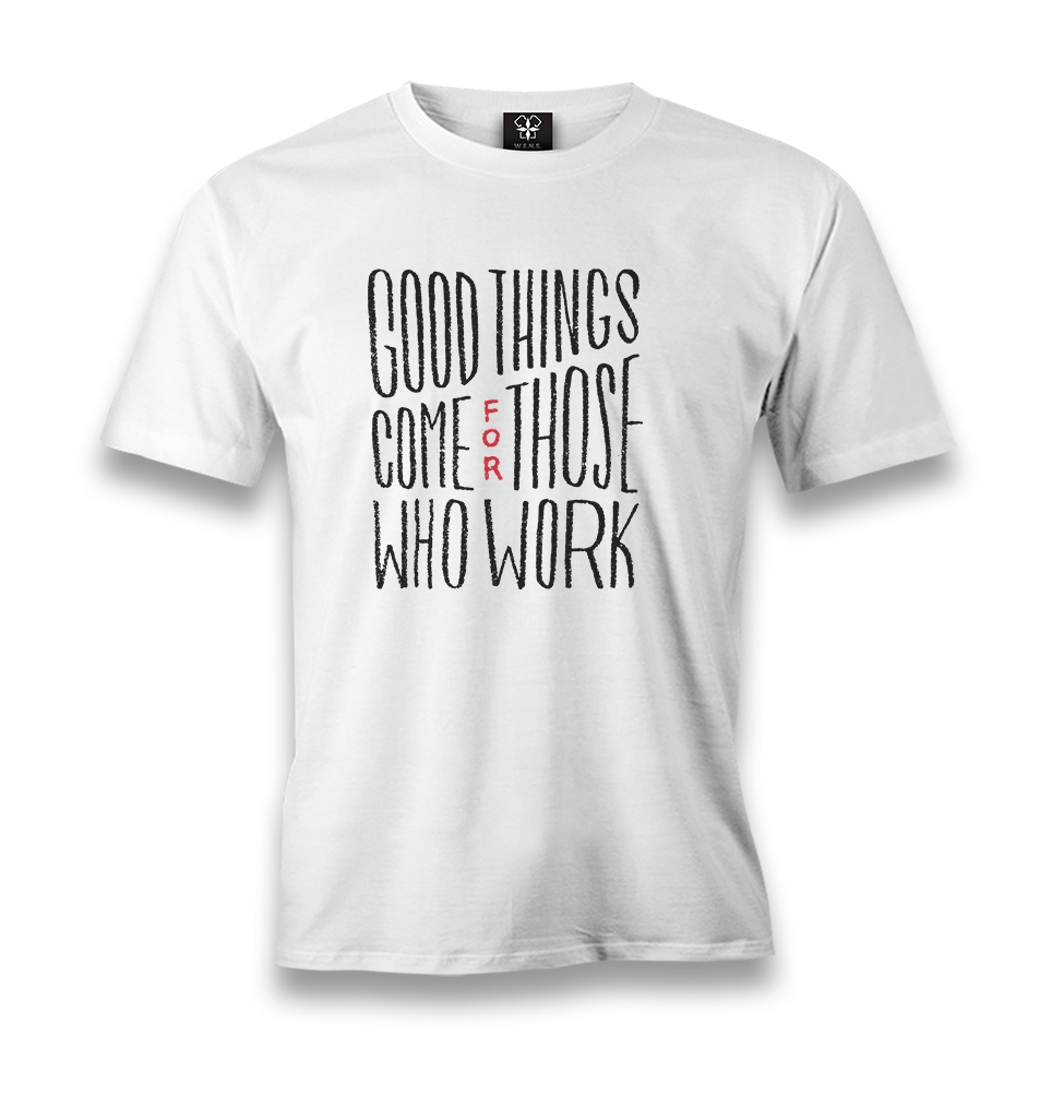 Good Things Come Men's White Tshirt - Premium  from W.E.N.S. WIND - Just 6490! Shop now at W.E.N.S. WIND