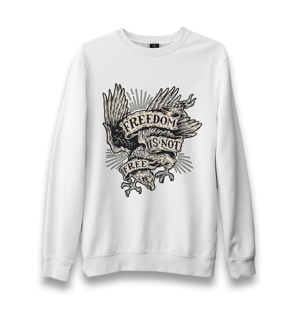 Eagle -  Freedom is not Free Unisex White Sweatshirt - Premium  from W.E.N.S. WIND - Just 10990! Shop now at W.E.N.S. WIND