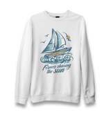 Sailing Boat Chasing the Sun Unisex White Sweatshirt - Premium  from W.E.N.S. WIND - Just 10990! Shop now at W.E.N.S. WIND