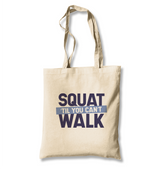 Bodybuilding Squat Till You Can't Walk White Canvas Totebag - Premium  from W.E.N.S. WIND - Just 4990! Shop now at W.E.N.S. WIND