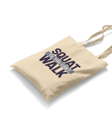 Bodybuilding Squat Till You Can't Walk White Canvas Totebag - Premium  from W.E.N.S. WIND - Just 4990! Shop now at W.E.N.S. WIND