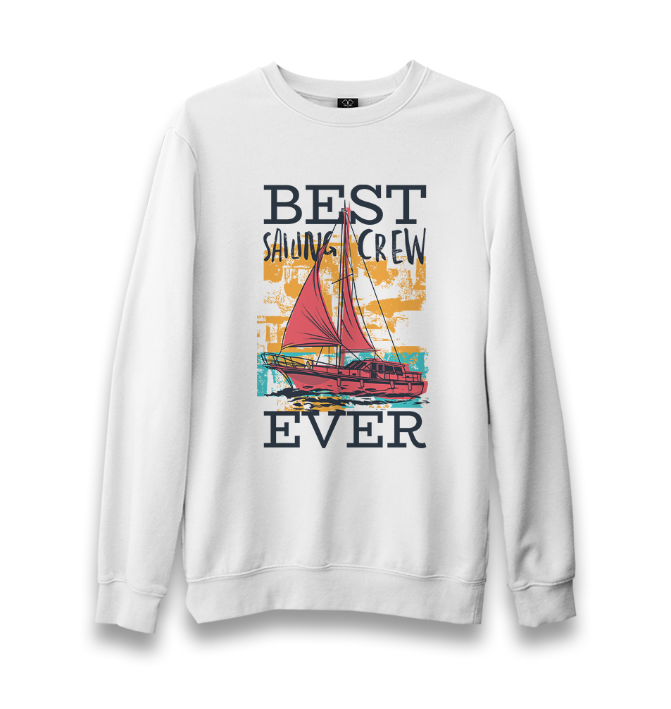 Best Sailing Crew on the Boat Unisex White Sweatshirt - Premium  from W.E.N.S. WIND - Just 10990! Shop now at W.E.N.S. WIND