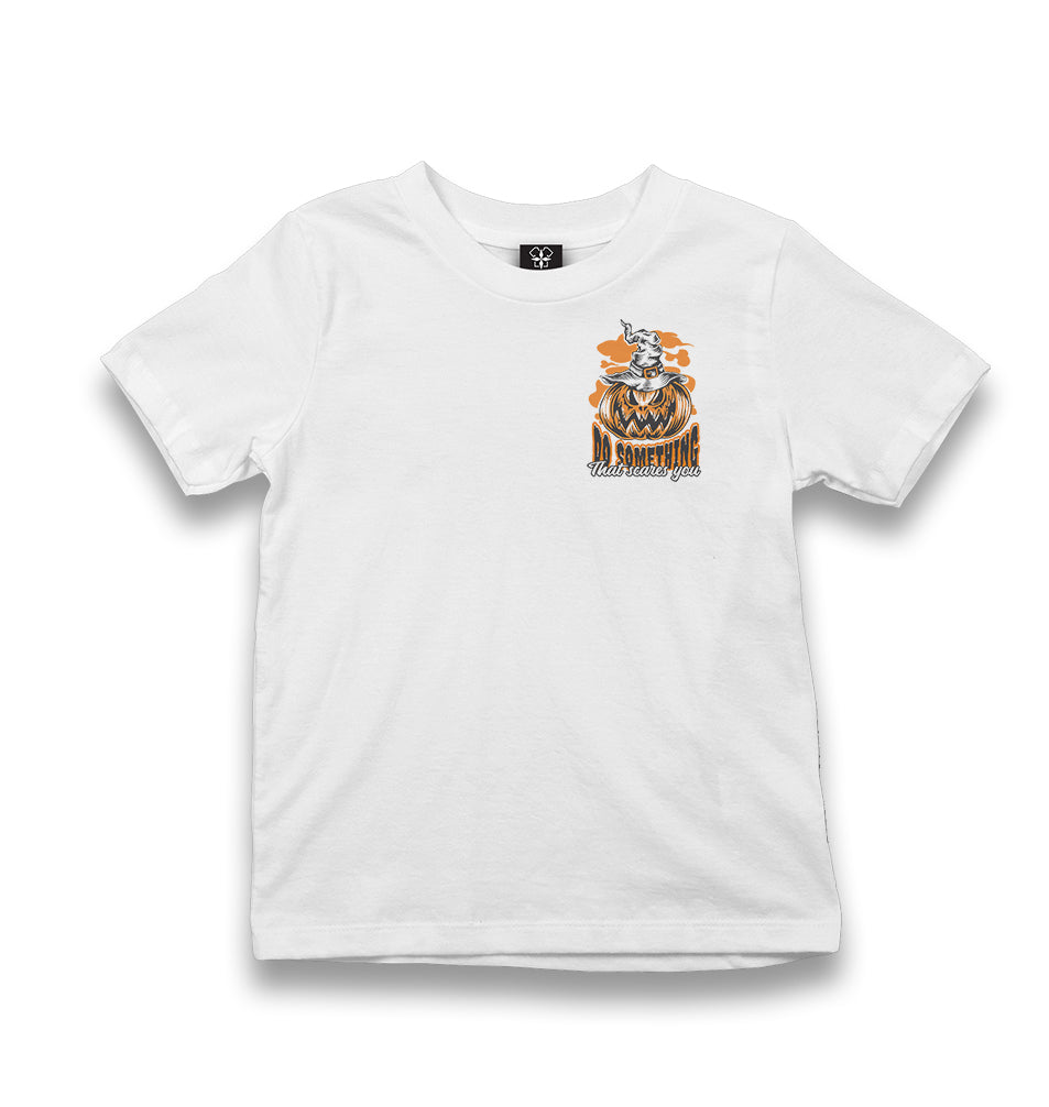 Halloween - Do Something That Scares You White Kid's White Tshirt - Premium  from W.E.N.S. WIND - Just 5990! Shop now at W.E.N.S. WIND