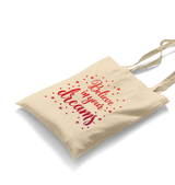 Believe in Your Dreams Canvas Totebag - Premium  from Wenswind - Just 4990! Shop now at W.E.N.S. WIND