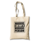 Not A Morning Person Canvas Totebag - Premium  from Wenswind - Just 4990! Shop now at W.E.N.S. WIND