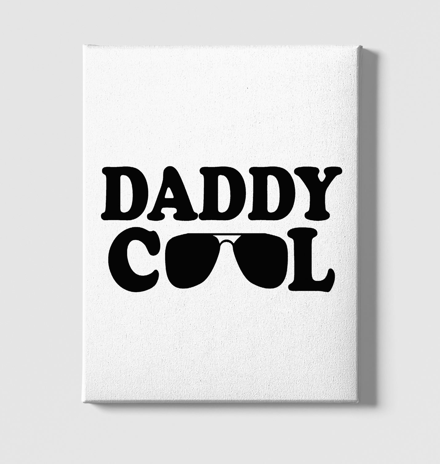 Daddy Cool White Canvas Wall Art 35x40cm - Premium  from W.E.N.S. WIND - Just 7990! Shop now at W.E.N.S. WIND