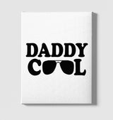 Daddy Cool White Canvas Wall Art 35x40cm - Premium  from W.E.N.S. WIND - Just 7990! Shop now at W.E.N.S. WIND