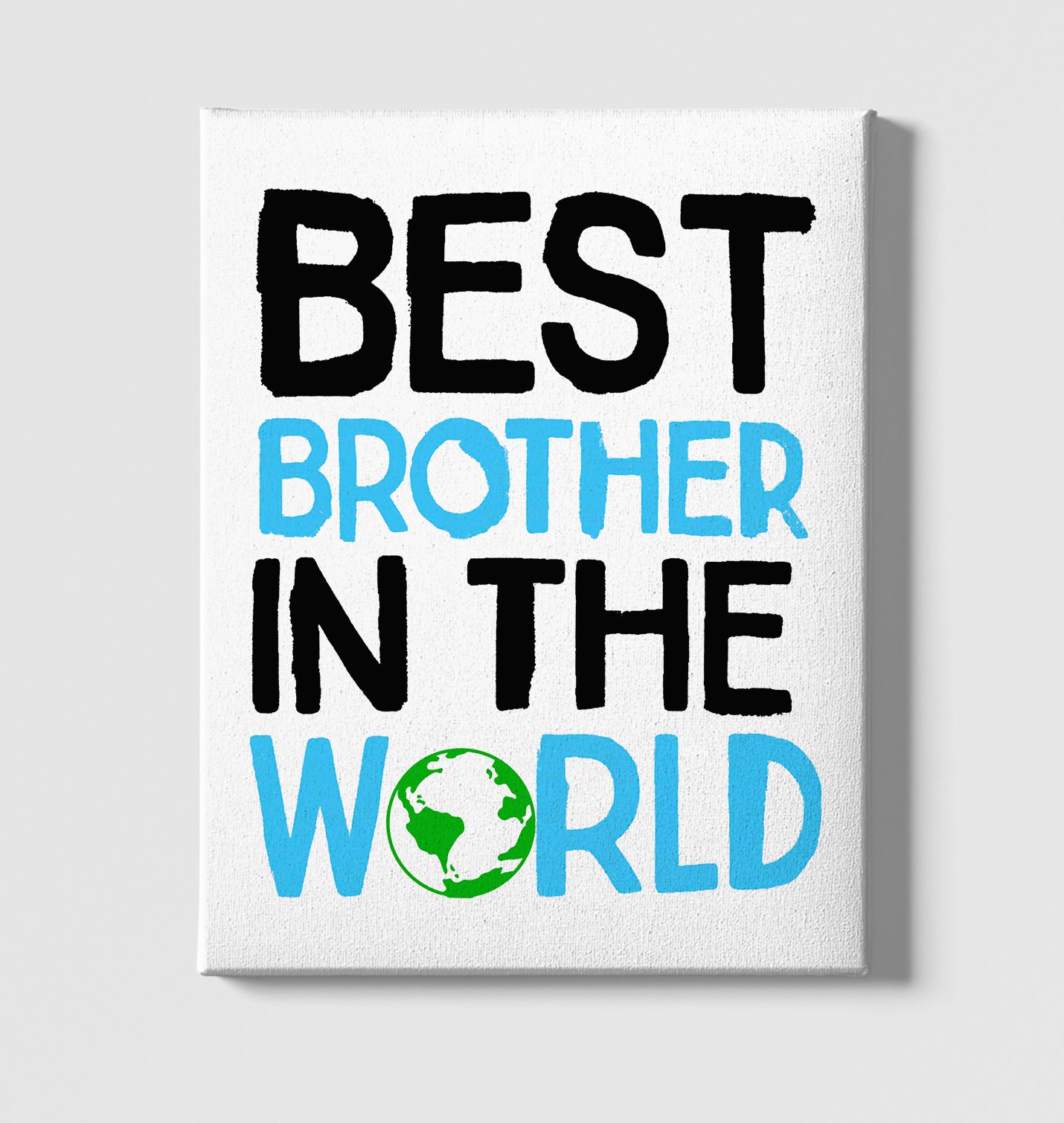 Script - Best Brother in the World White Canvas Wall Art 35x40cm - Premium  from W.E.N.S. WIND - Just 7990! Shop now at W.E.N.S. WIND