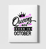 Queens Born in October White Canvas Wall Art 35x40cm - Premium  from W.E.N.S. WIND - Just 7990! Shop now at W.E.N.S. WIND