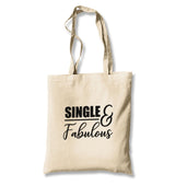 Single And Fabulous Canvas Totebag - Premium  from Wenswind - Just 4990! Shop now at W.E.N.S. WIND