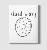 Donut Worry White Canvas Wall Art 35x40cm - Premium  from W.E.N.S. WIND - Just 7990! Shop now at W.E.N.S. WIND