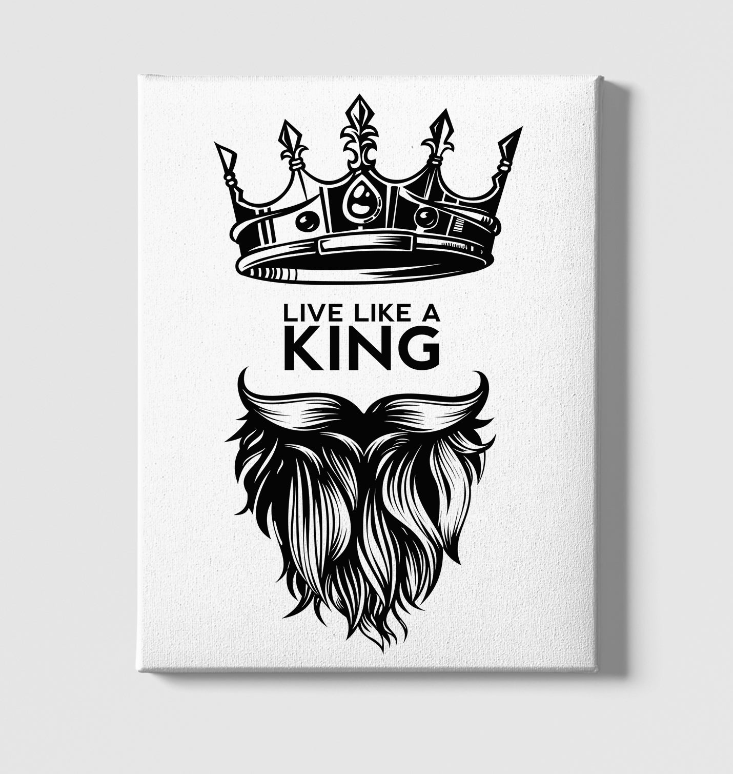 Live Like a King White Canvas Wall Art 35x40cm - Premium  from W.E.N.S. WIND - Just 7990! Shop now at W.E.N.S. WIND