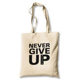 Never Give Up Canvas Totebag - Premium  from Wenswind - Just 4990! Shop now at W.E.N.S. WIND