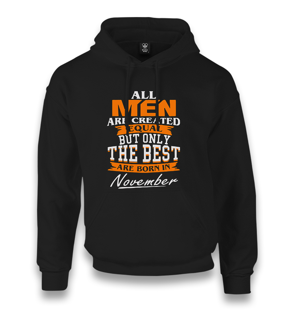 The Best are Born in November Unisex Black Hoodie - Premium  from W.E.N.S. WIND - Just 11990! Shop now at W.E.N.S. WIND