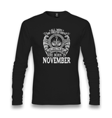 Only the Best are Born in November II Unisex Black Longsleeve - Premium  from W.E.N.S. WIND - Just 7990! Shop now at W.E.N.S. WIND