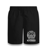 Only the Best are Born in November II Black Shorts - Premium  from W.E.N.S. WIND - Just 7990! Shop now at W.E.N.S. WIND
