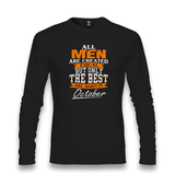Only the Best are Born in October Unisex Black Longsleeve - Premium  from W.E.N.S. WIND - Just 7990! Shop now at W.E.N.S. WIND
