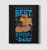 World's Best Papa Bear Black Canvas Wall Art 35x40cm - Premium  from W.E.N.S. WIND - Just 7990! Shop now at W.E.N.S. WIND