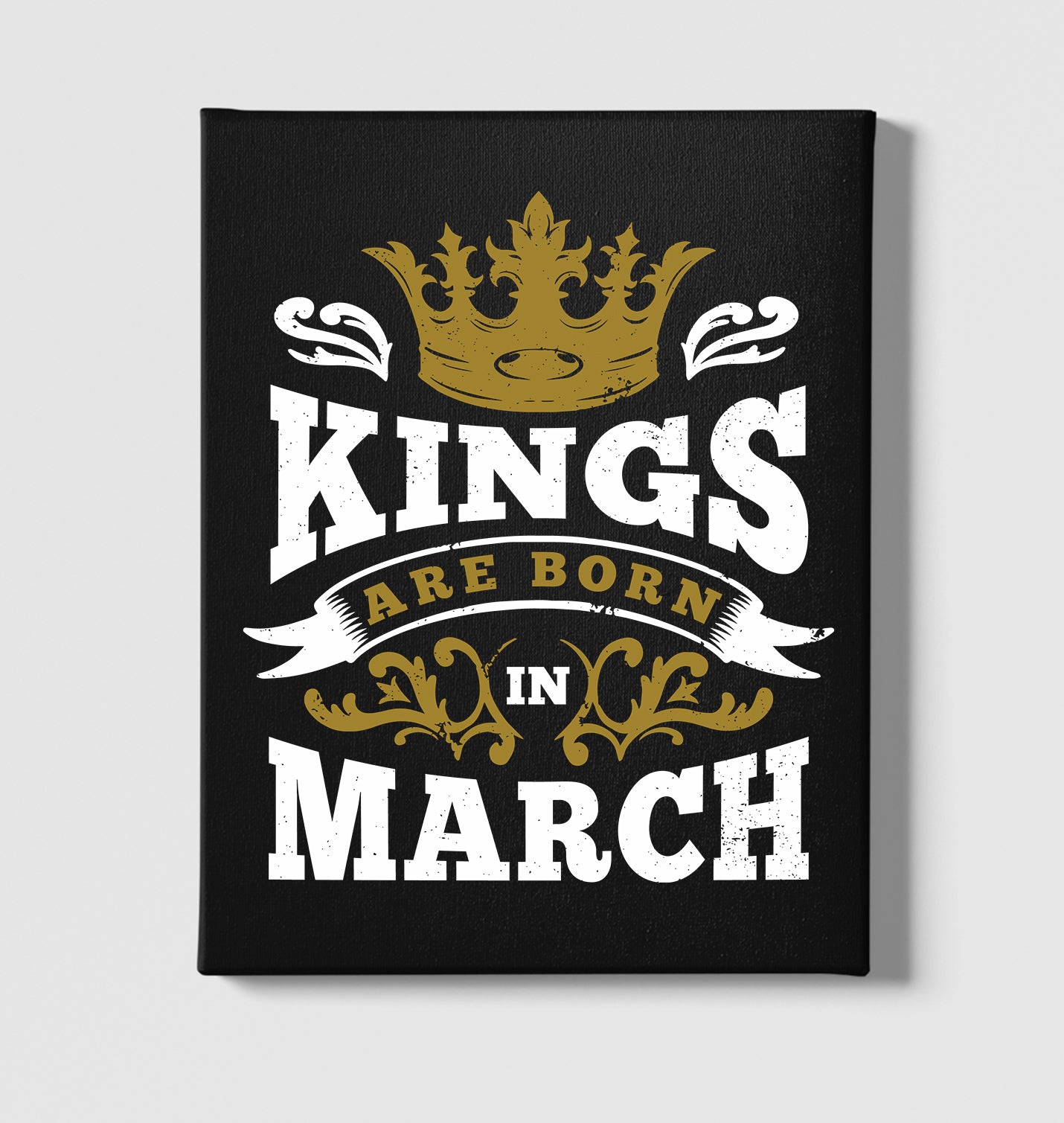 King are Born in March Quote with a Crown Black Canvas Wall Art 35x40cm - Premium  from W.E.N.S. WIND - Just 7990! Shop now at W.E.N.S. WIND