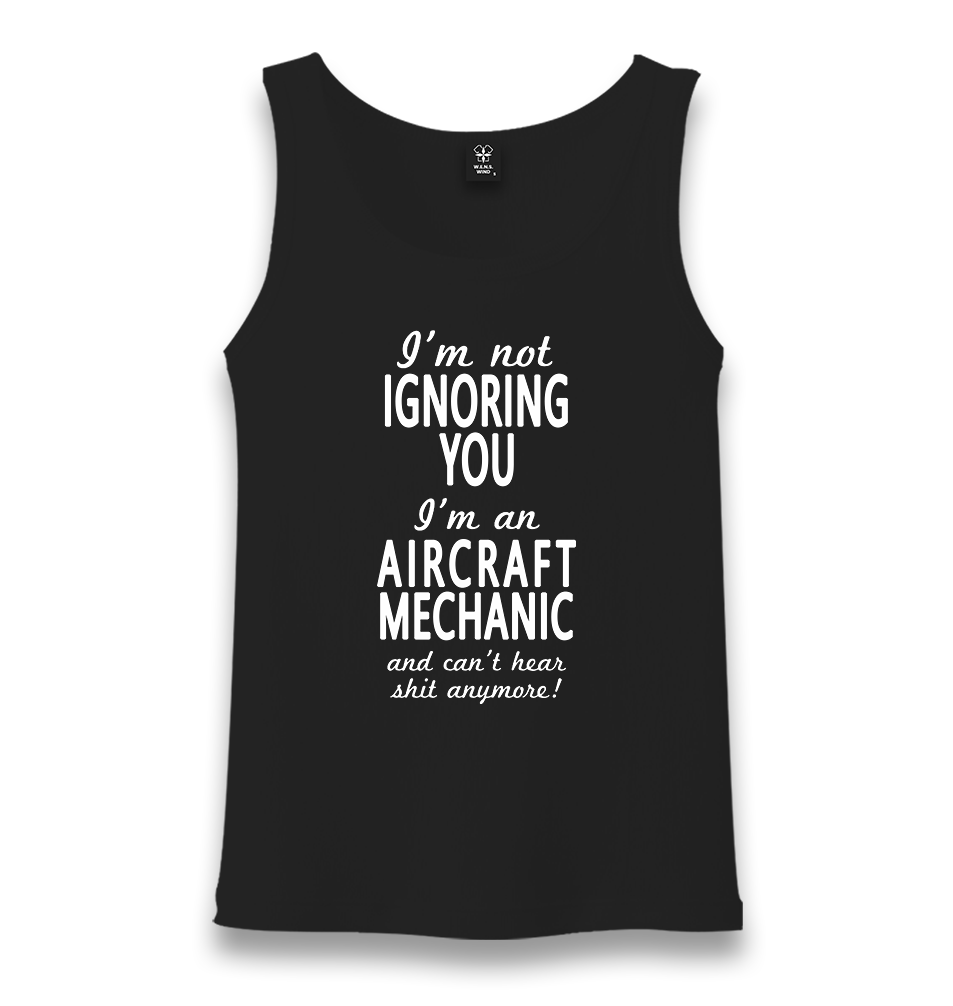 Aircraft Mechanic-Ignore Unisex Black Tank Top - Premium  from W.E.N.S. WIND - Just 6490! Shop now at W.E.N.S. WIND