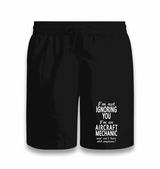 Aircraft Mechanic-Ignore Black Shorts - Premium Shorts from W.E.N.S. WIND - Just 7990! Shop now at W.E.N.S. WIND